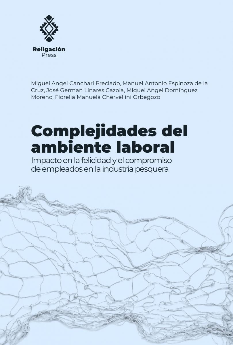 Complexidades do ambiente de trabalho. Impacto na felicidade e no envolvimento dos funcionários no setor pesqueiro