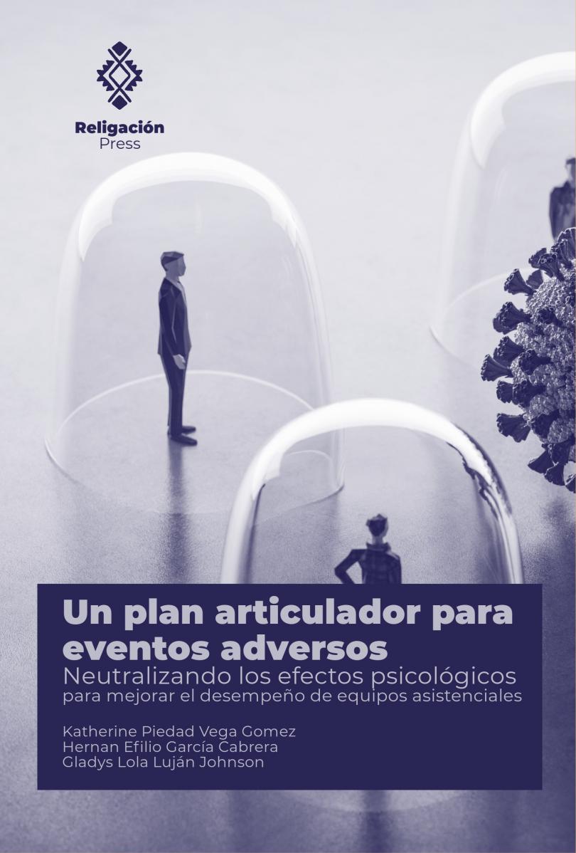 An articulating plan for adverse events. Neutralizing the psychological effects to improve the performance of healthcare teams