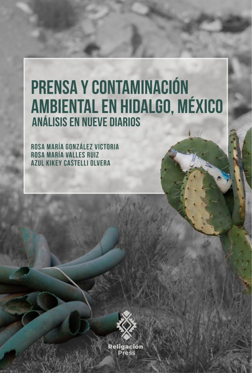 Imprensa e poluição ambiental em Hidalgo, México. Análise em nove jornais