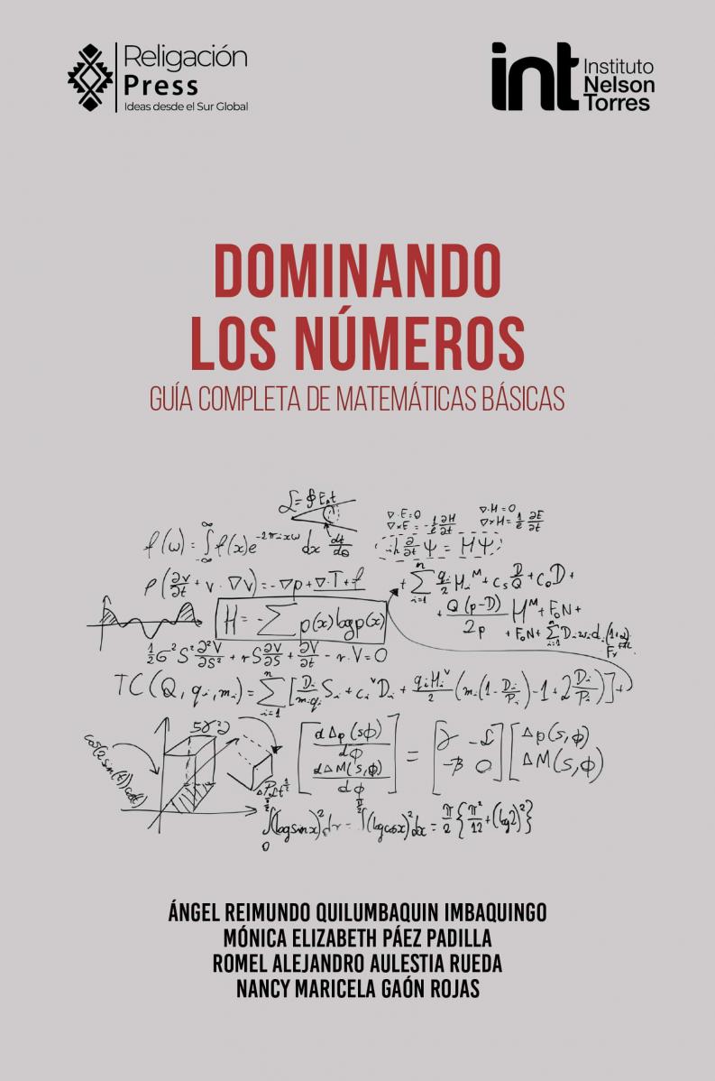 Dominando los números. Guía completa de matemáticas básicas