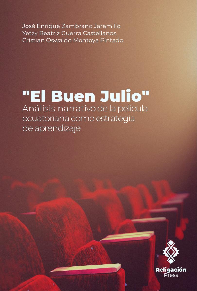“El Buen Julio”. Análise da narrativa do filme equatoriano como estratégia de aprendizado.