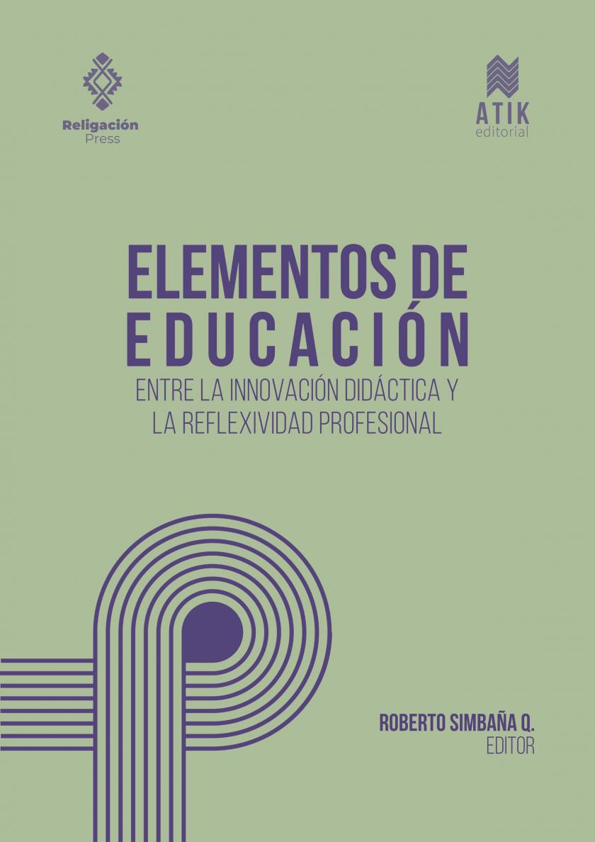 Elements of education. Between didactic innovation and professional reflexivity