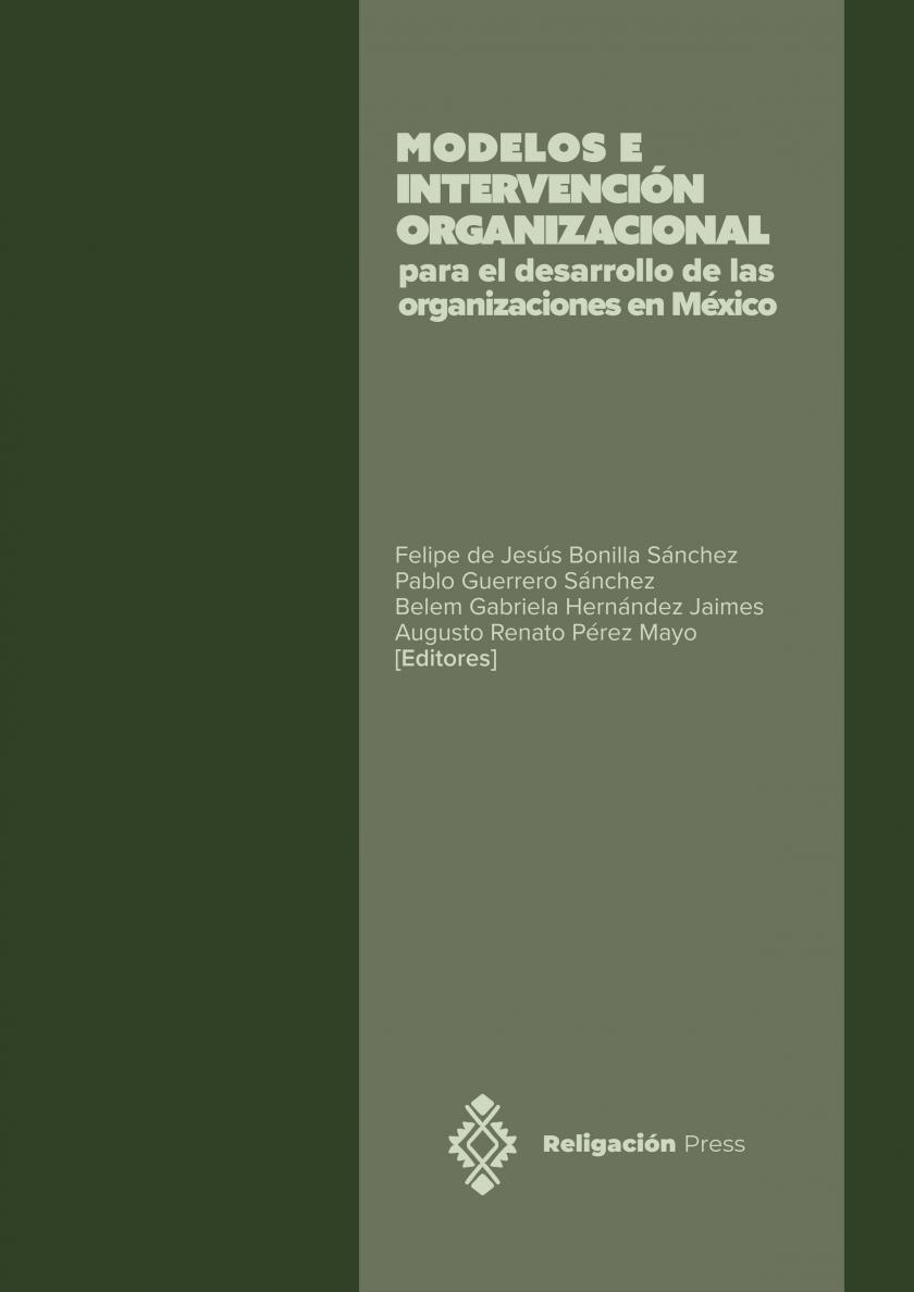 Modelos organizacionais e intervenção para o desenvolvimento organizacional no México