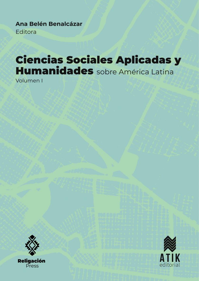 Ciências Sociais Aplicadas e Humanas na América Latina. Volume I