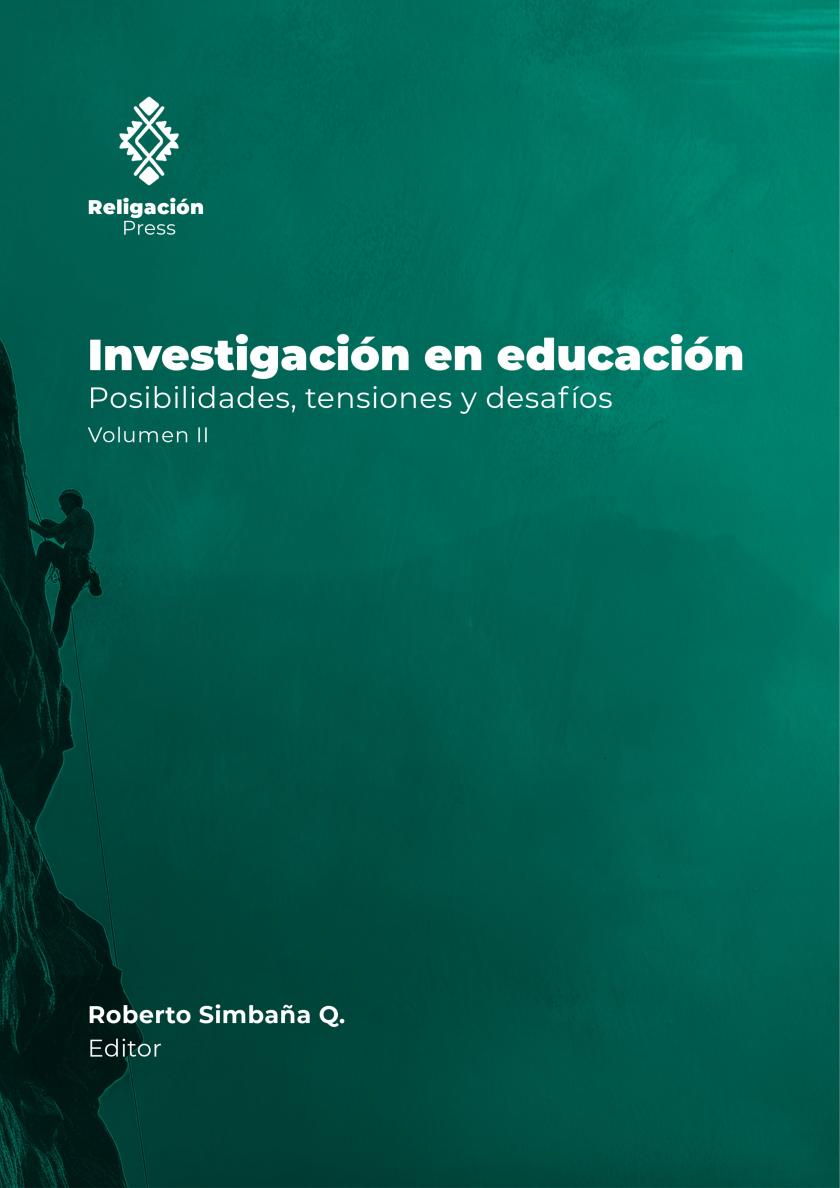 Research in Education. Possibilities, Tensions and Challenges. Volume II.