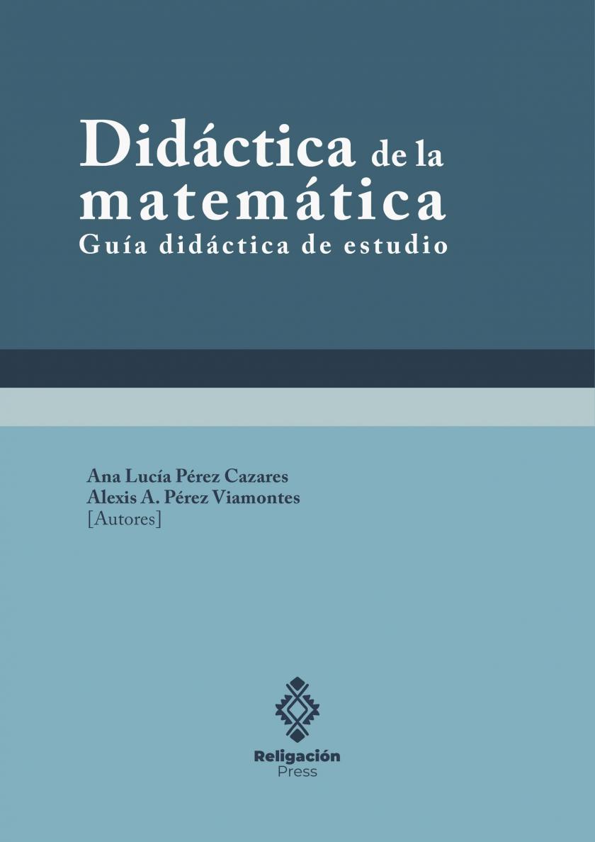 Didactics of mathematics. Didactic study guide