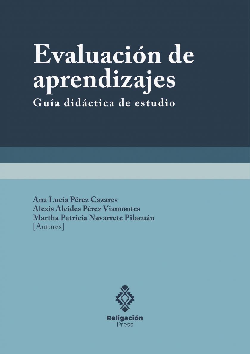 Avaliação da aprendizagem. Guia de estudo didático