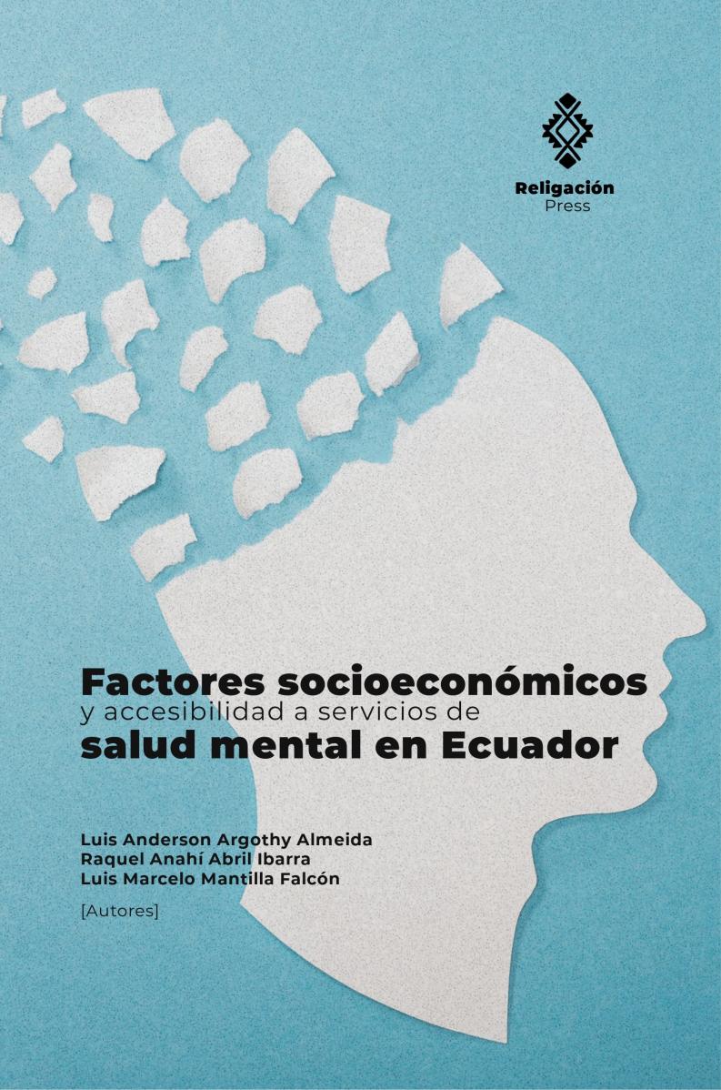Socioeconomic factors and accessibility to mental health services in Ecuador