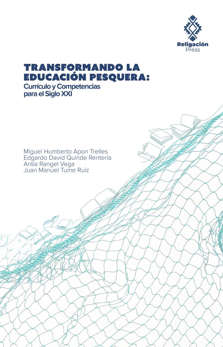 Transformando la Educación Pesquera: Currículo y Competencias para el Siglo XXI