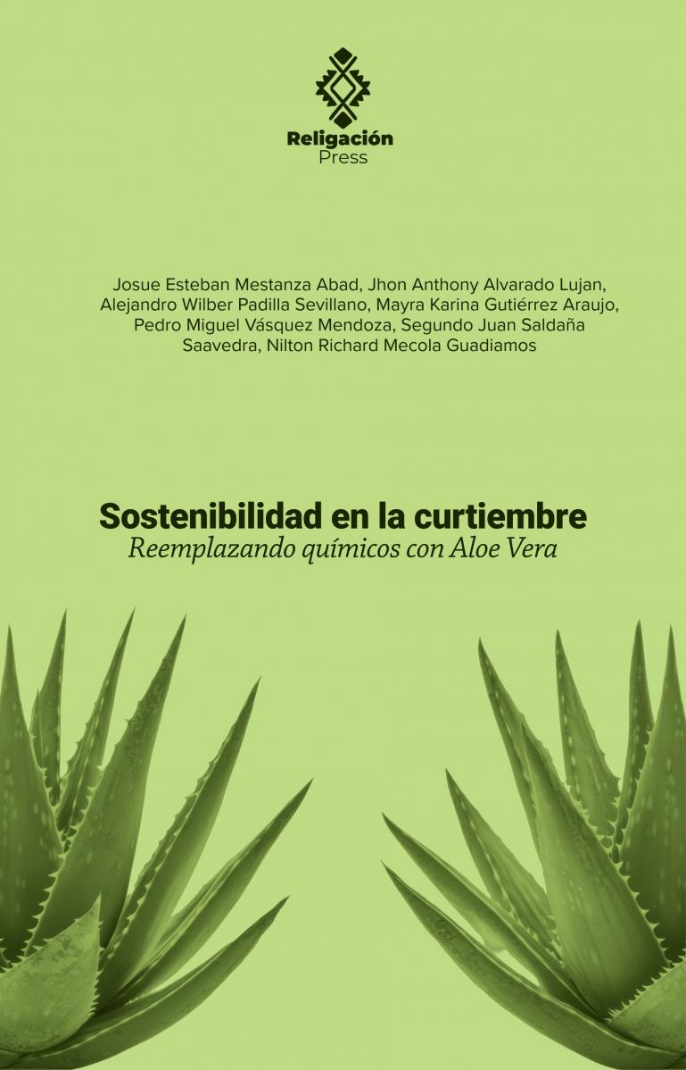 Sostenibilidad en la curtiembre. Reemplazando químicos con Aloe Vera