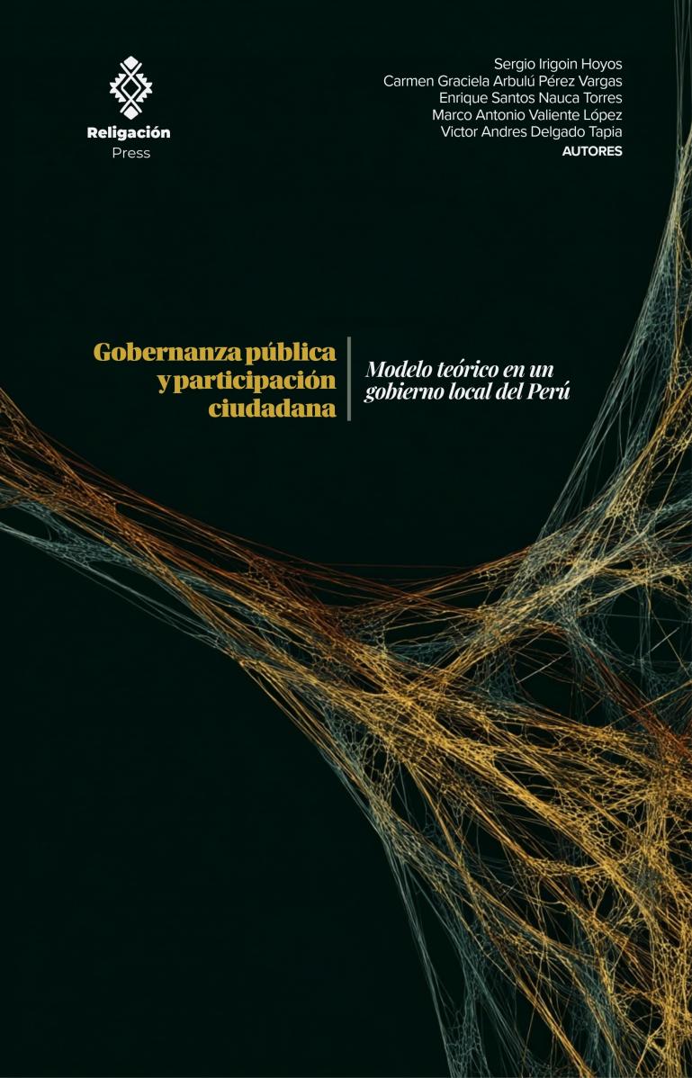 Gobernanza pública y participación ciudadana: modelo teórico en un gobierno local del Perú