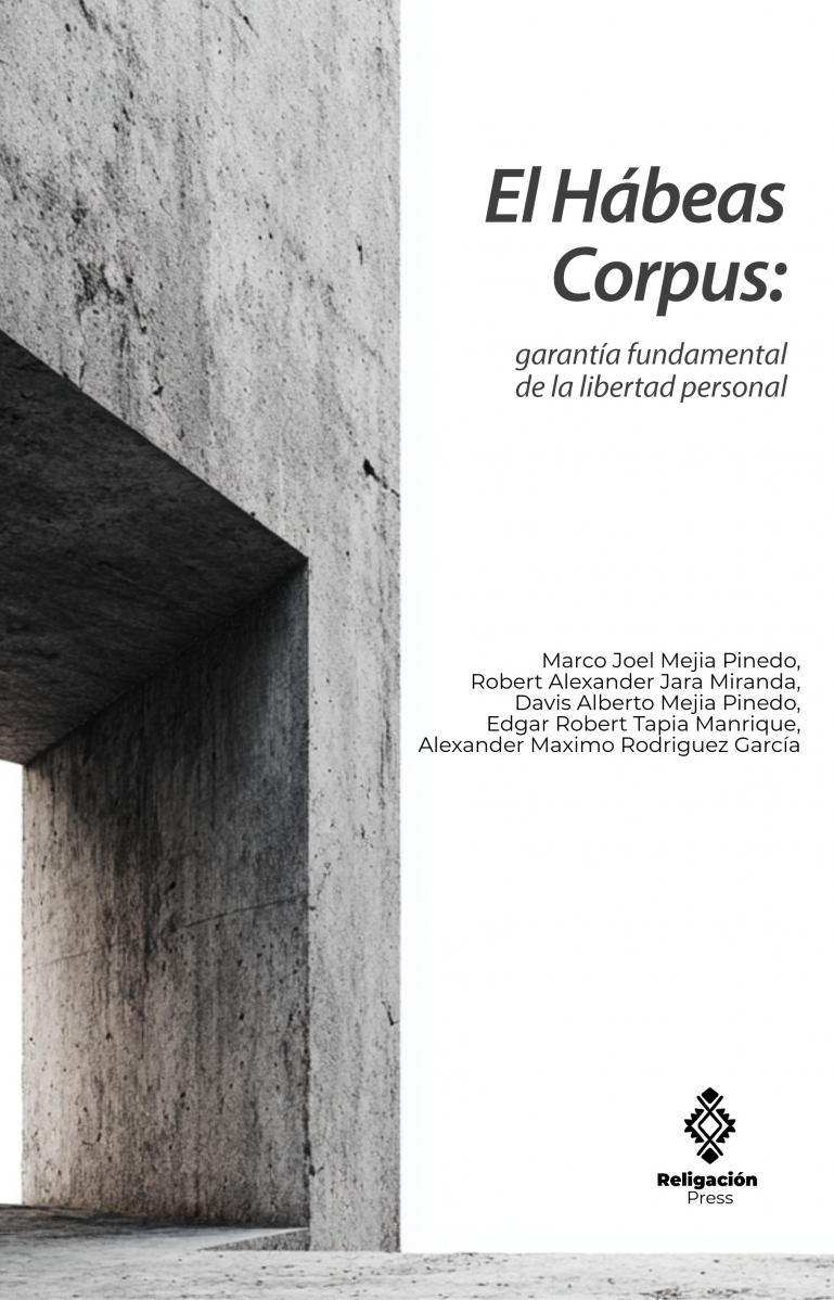 El Hábeas Corpus: garantía fundamental de la libertad personal