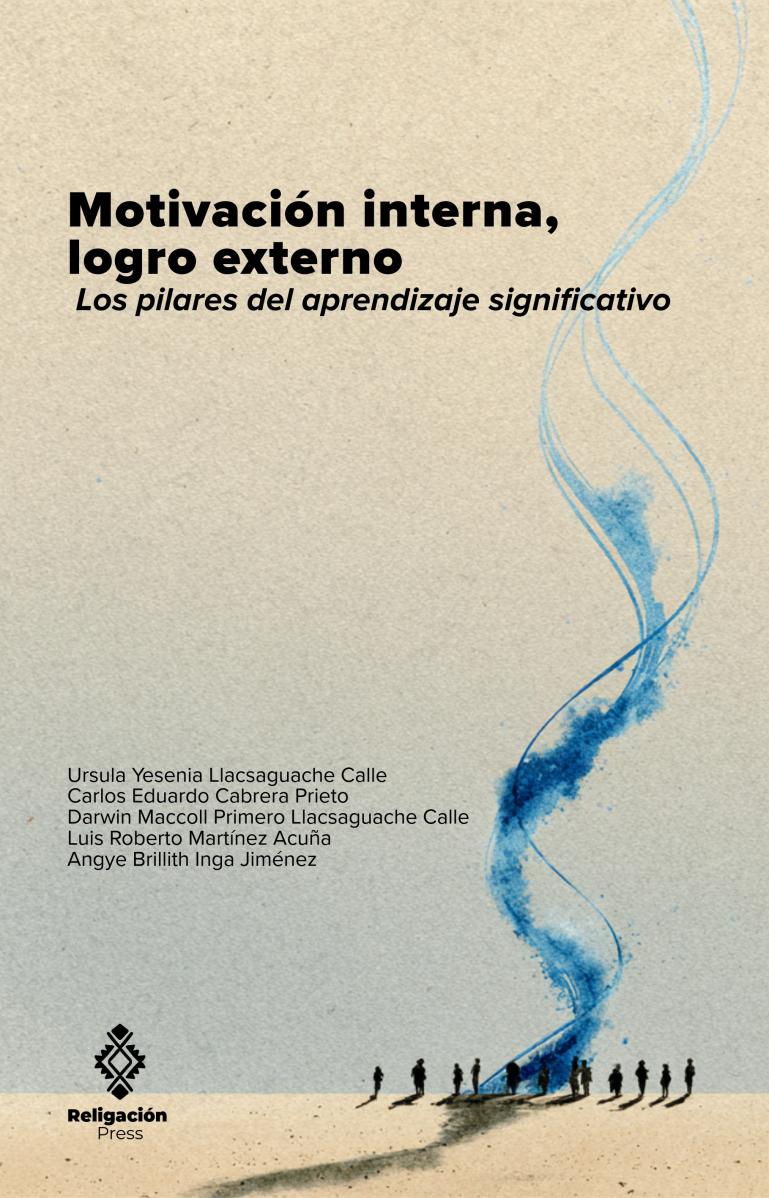 Motivación interna, logro externo. Los pilares del aprendizaje significativo