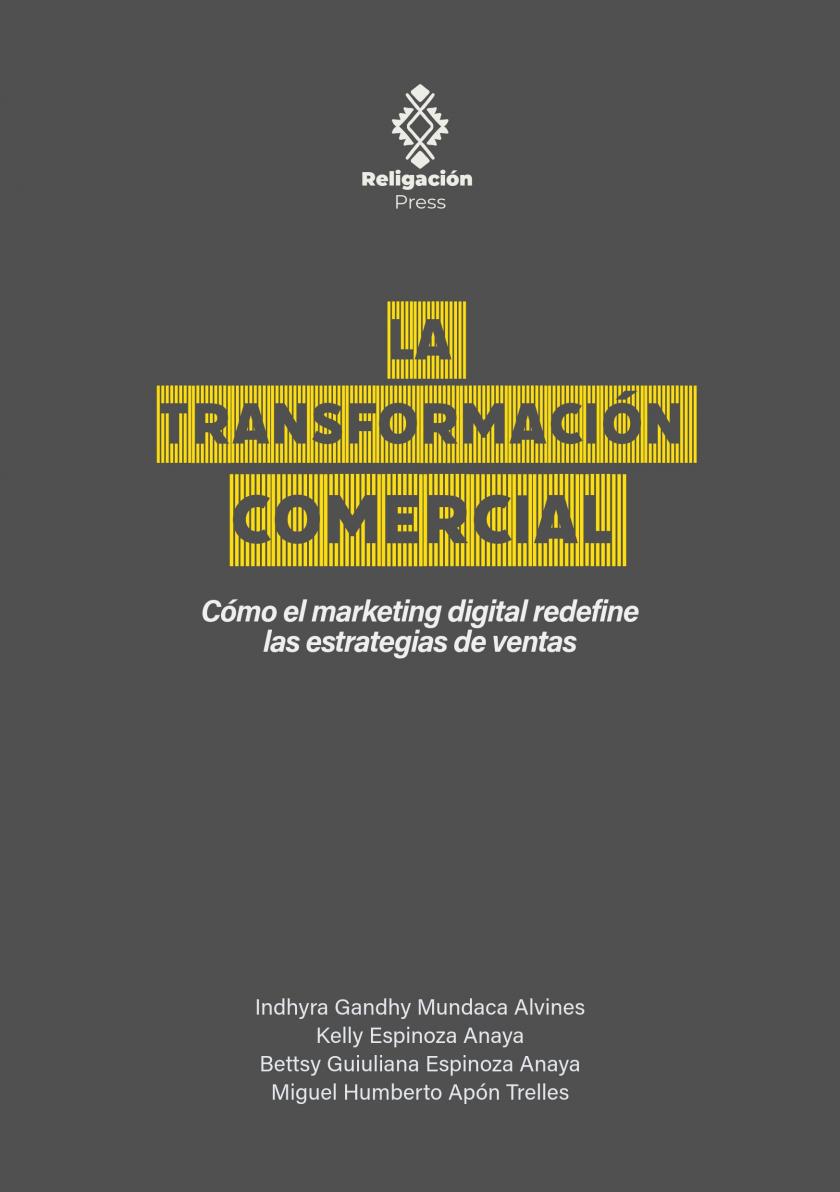 La transformación comercial. Cómo el marketing digital redefine las estrategias de ventas