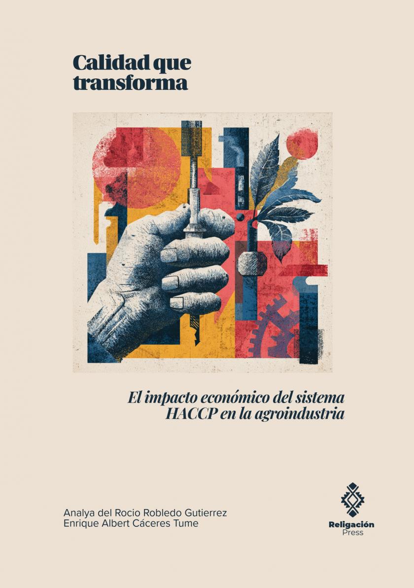 Calidad que transforma. El impacto económico del sistema HACCP en la agroindustria