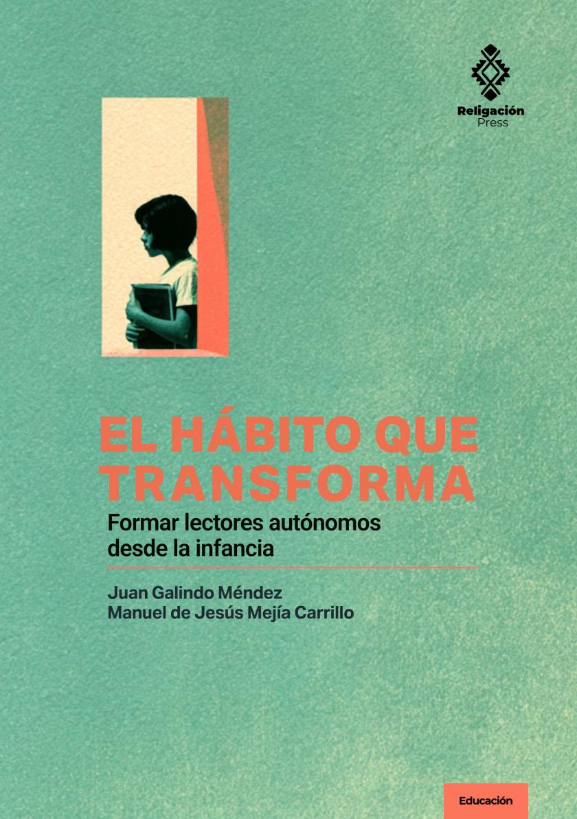 El hábito que transforma. Formar lectores autónomos desde la infancia