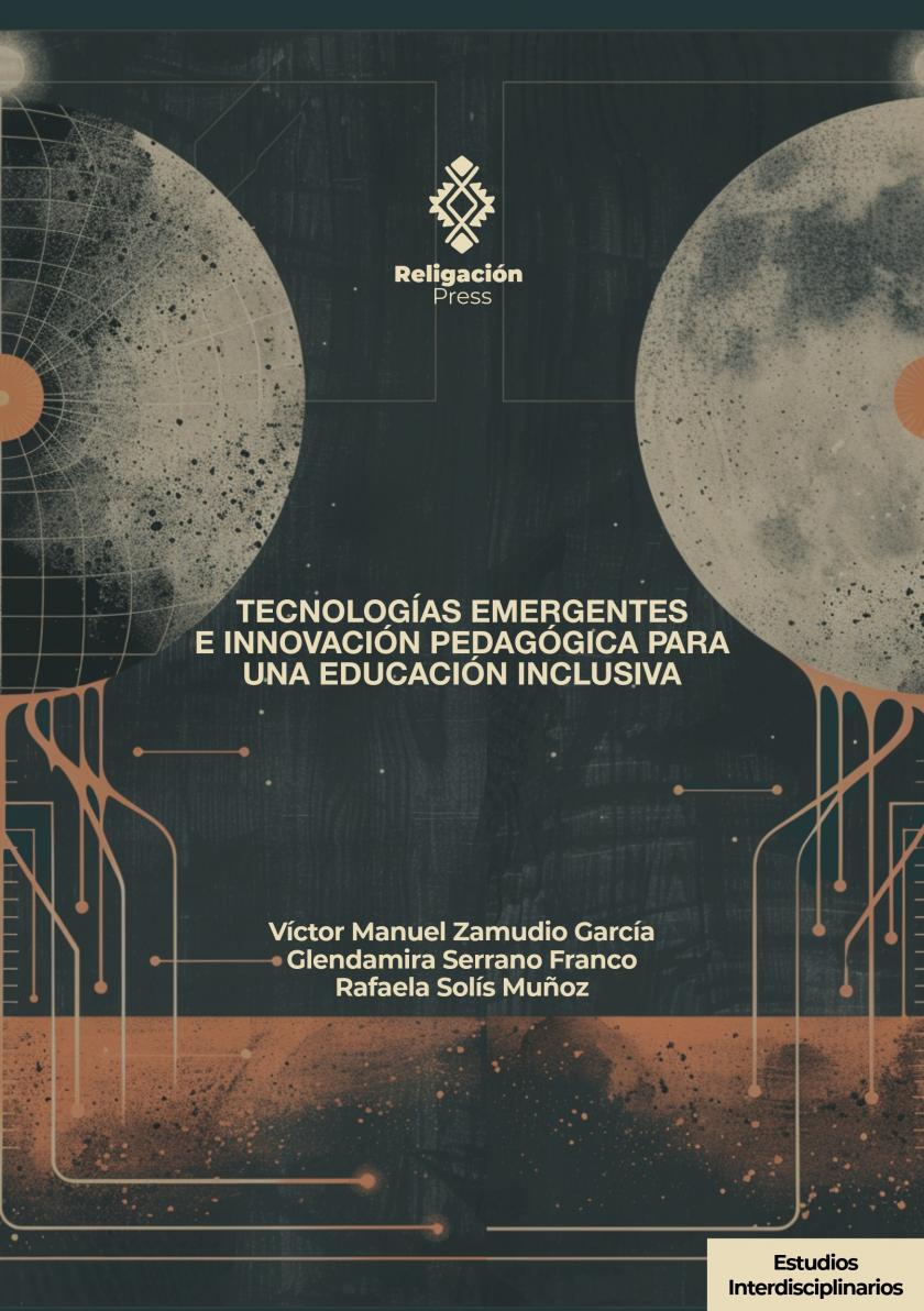 Tecnologías emergentes e innovación pedagógica para una educación inclusiva