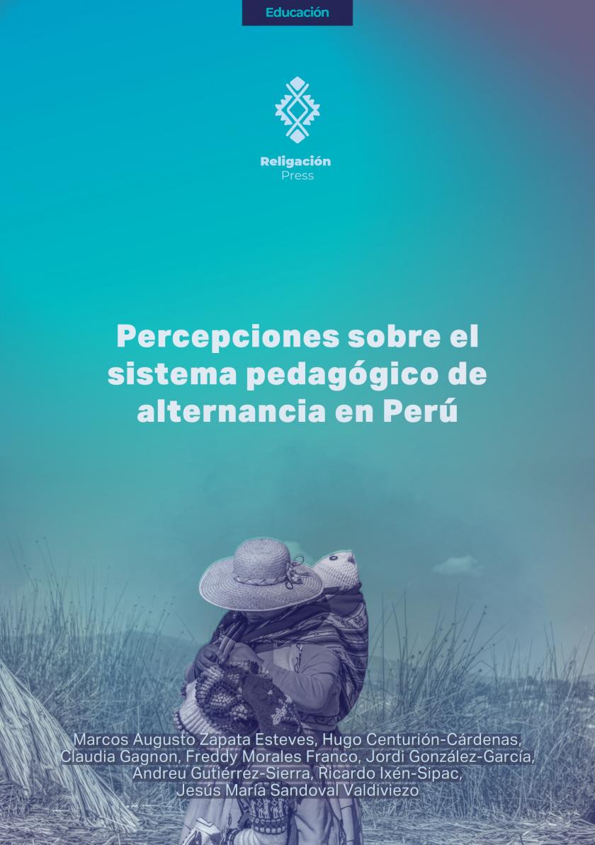 Percepciones sobre el sistema pedagógico de alternancia en Perú