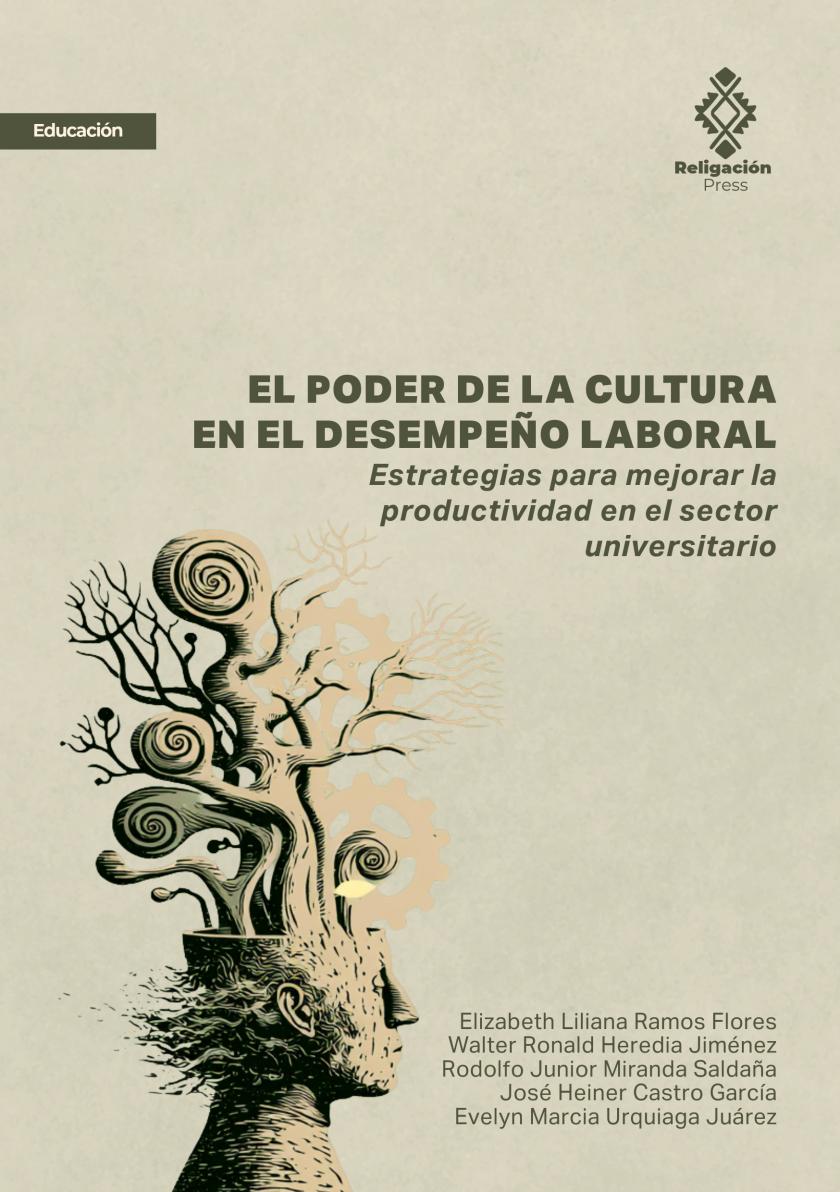 El poder de la cultura en el desempeño laboral. Estrategias para mejorar la productividad en el sector universitario