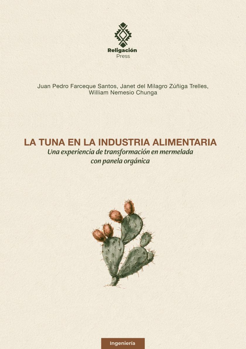 La tuna en la industria alimentaria. Una experiencia de transformación en mermelada con panela orgánica