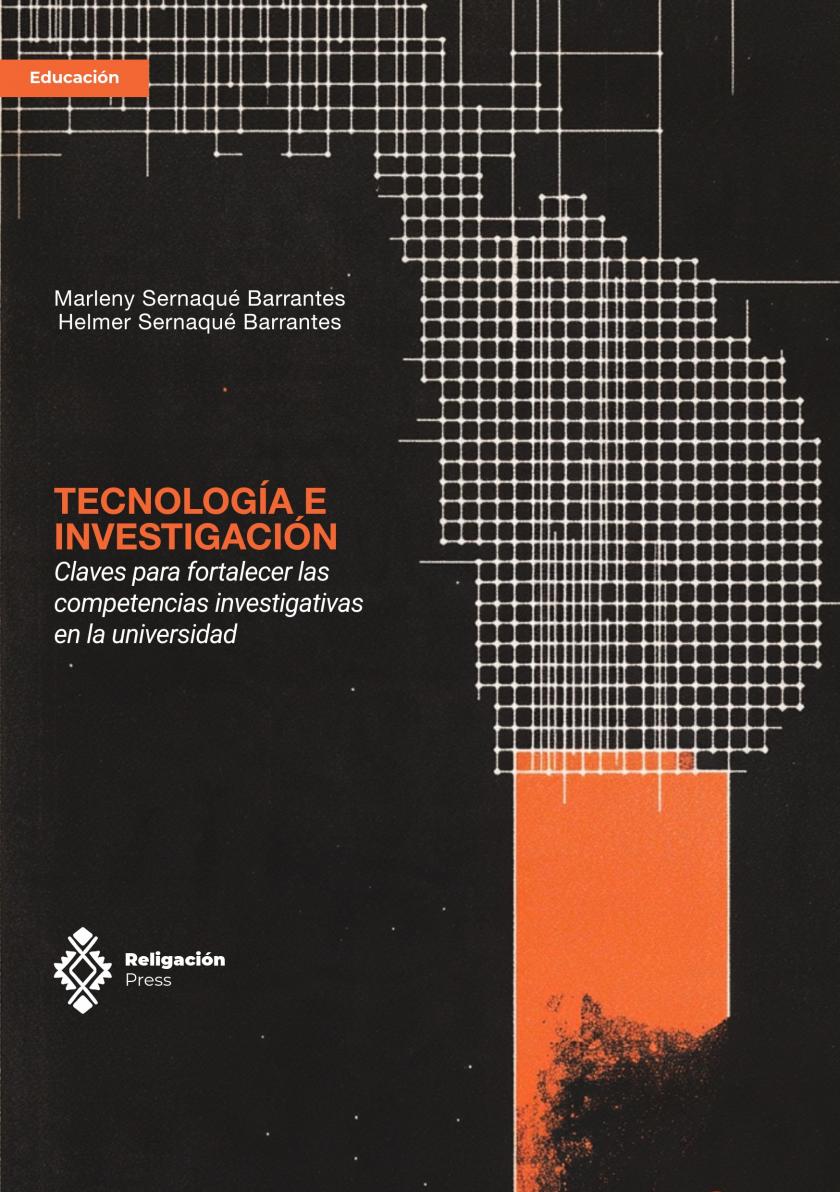 Tecnología e investigación. Claves para fortalecer las competencias investigativas en la universidad