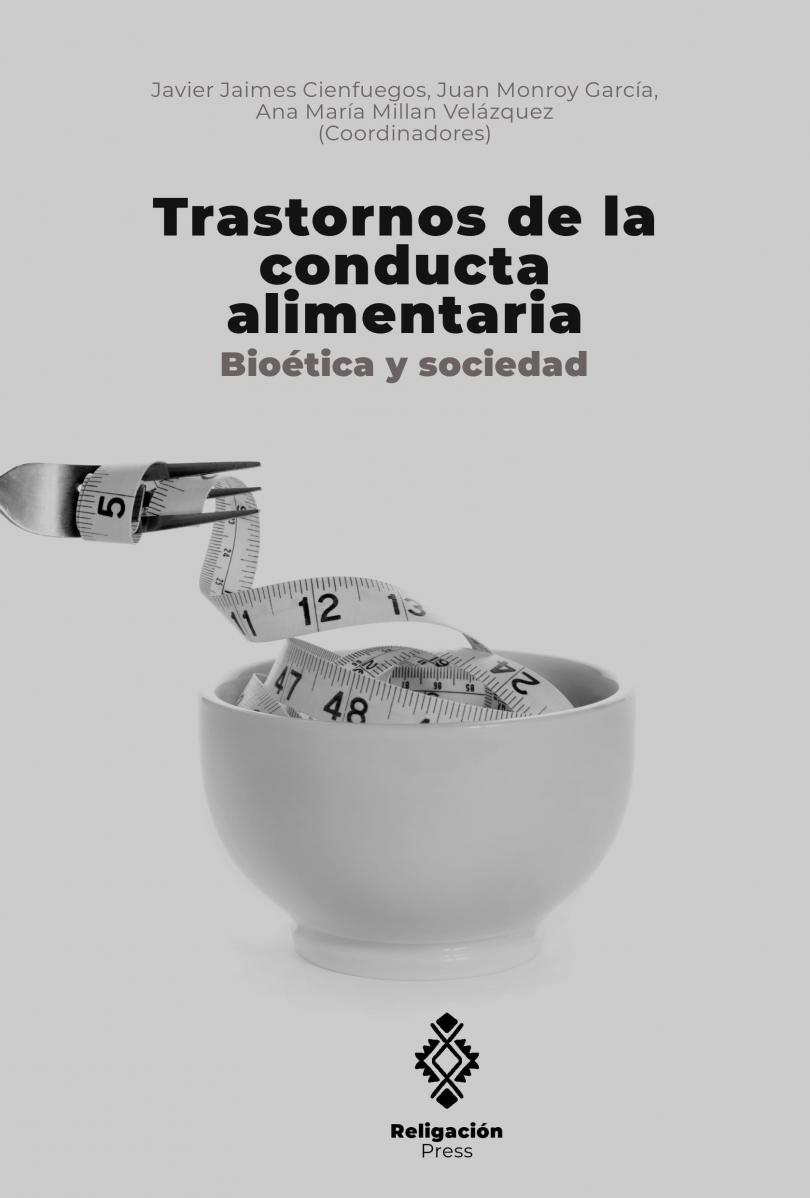 Transtornos alimentares. Bioética e sociedade