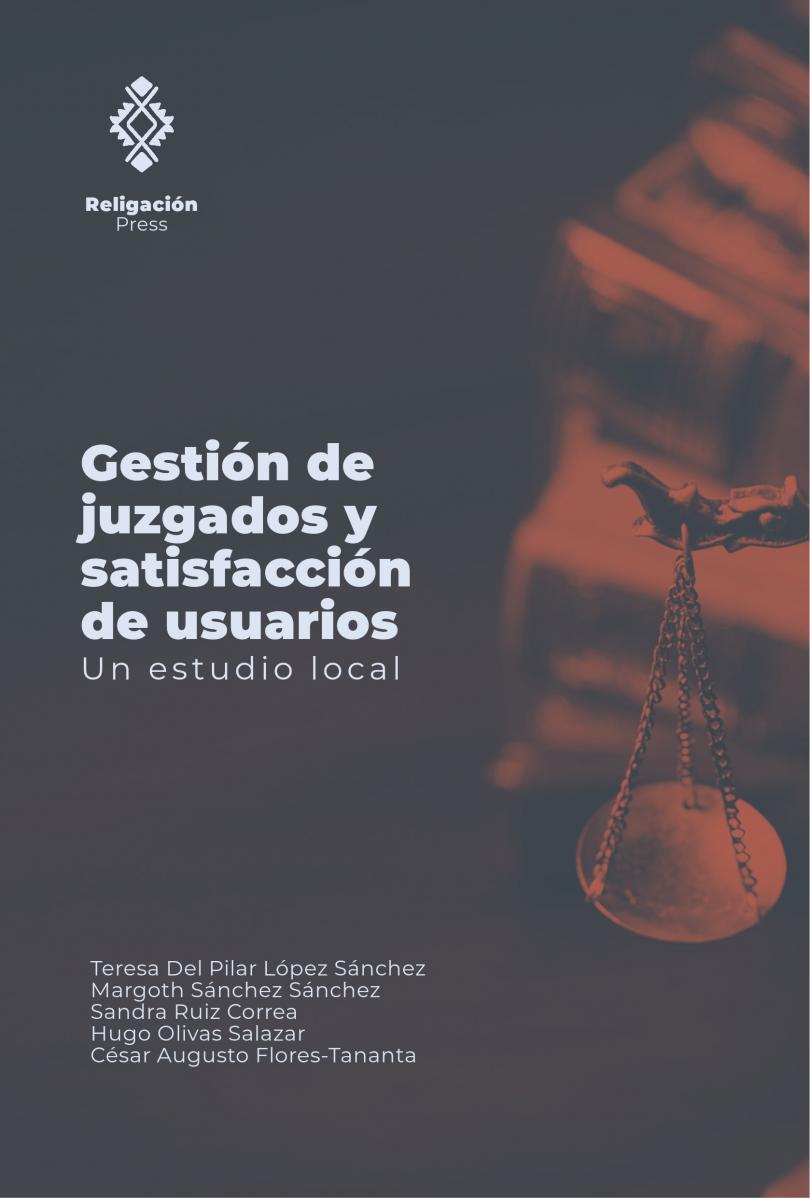 Gerenciamento de tribunais e satisfação do usuário. Um estudo local