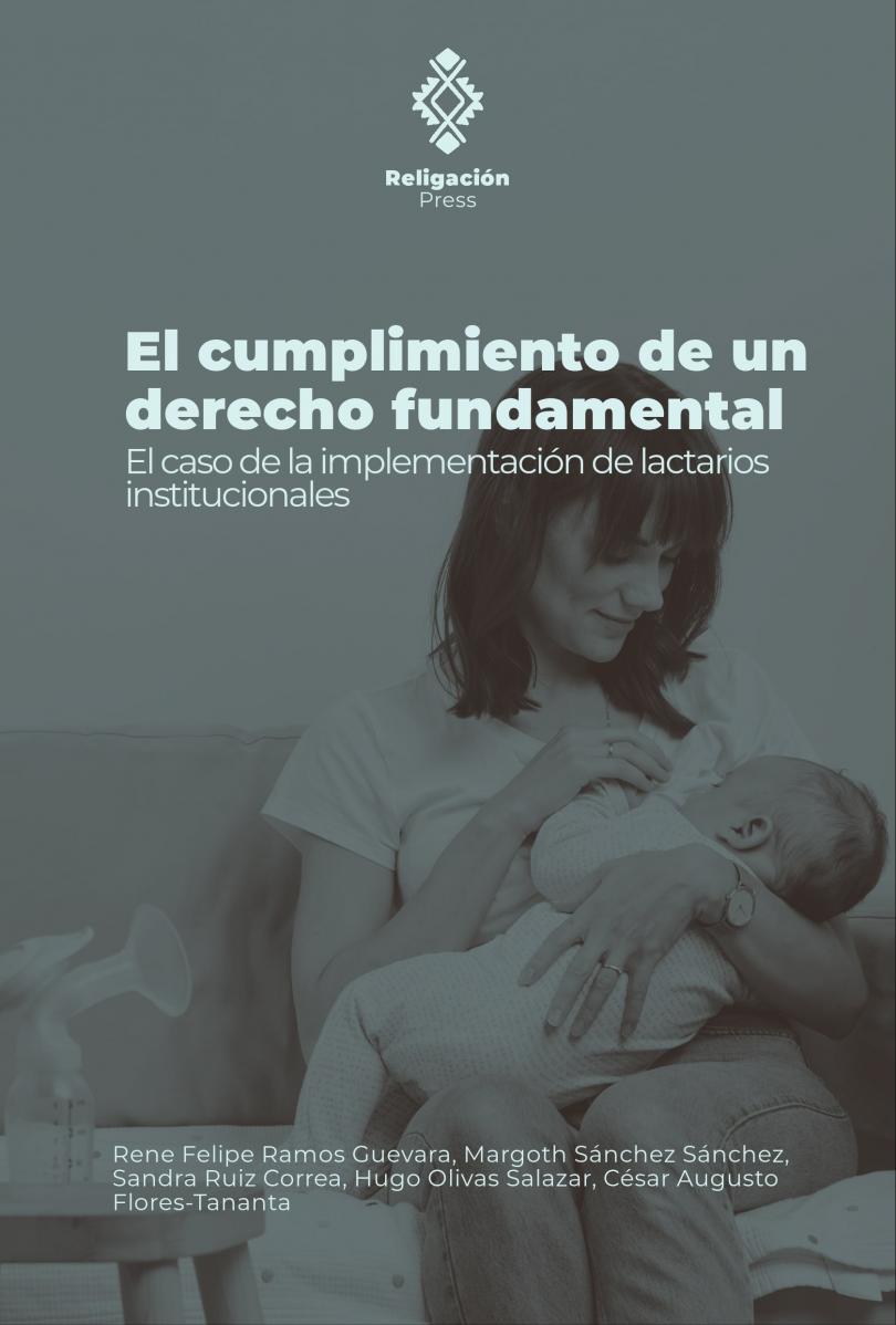 The fulfillment of a fundamental right. The case of the implementation of institutional lactation centers