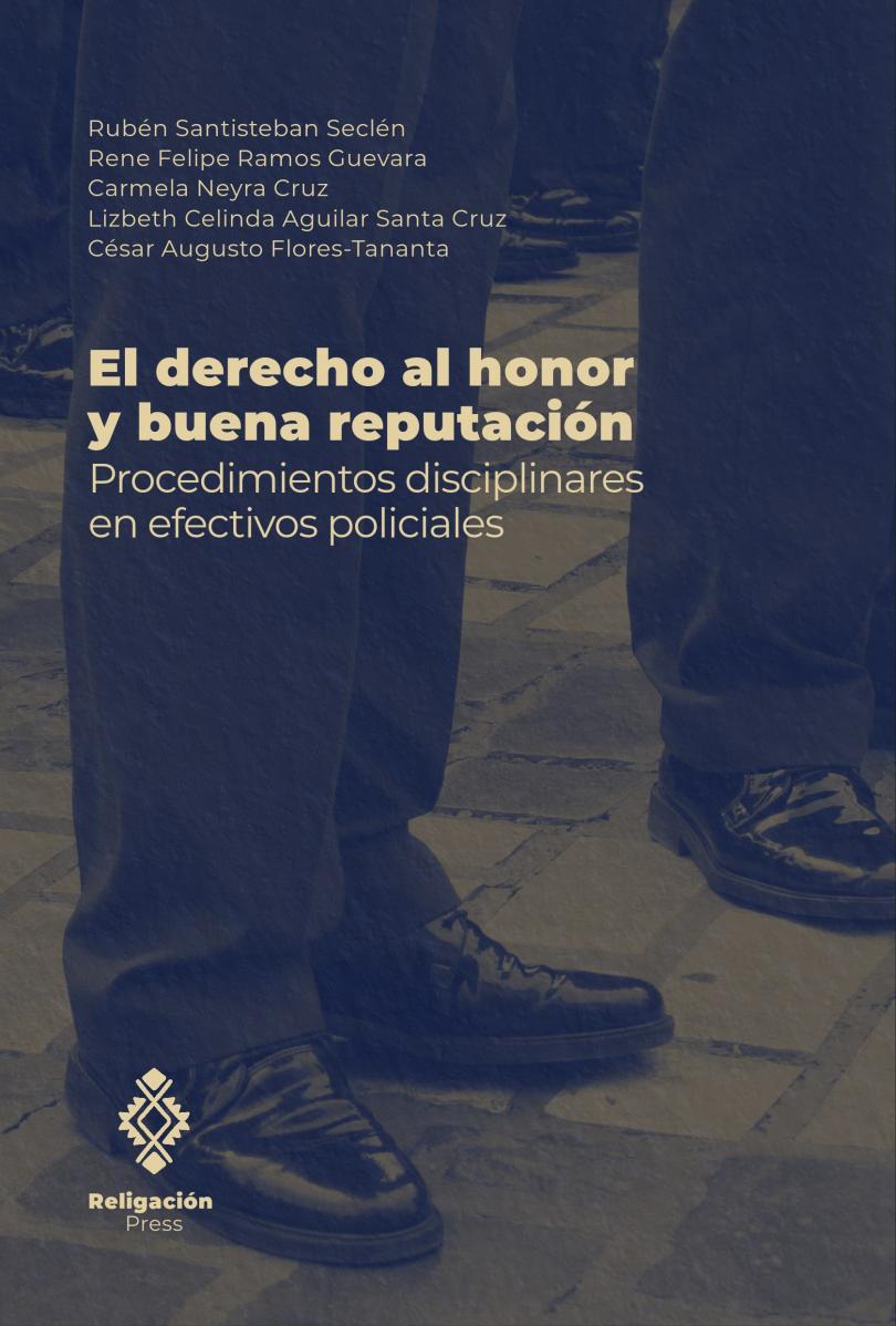 O direito à honra e à boa reputação. Procedimentos disciplinares para policiais.
